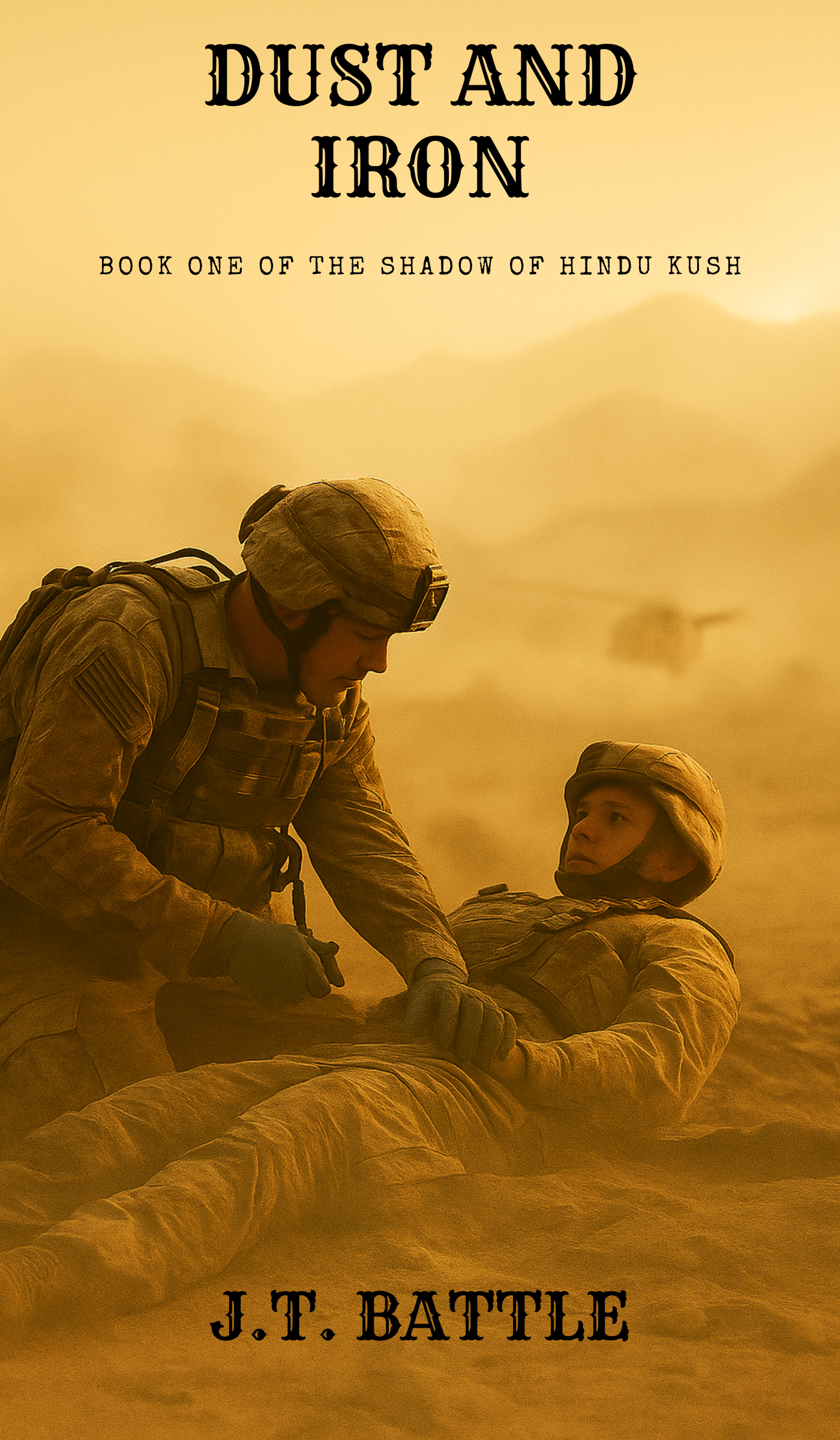 The Shadow of the Hindu Kush — Book 1: Dust to Iron cover